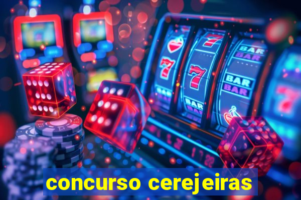 concurso cerejeiras